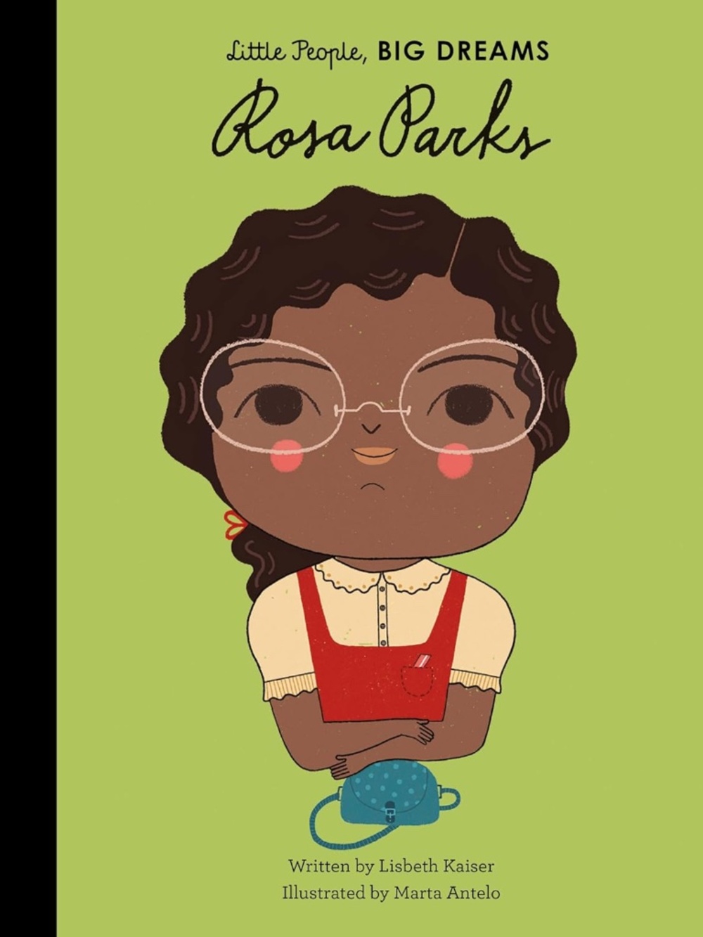Little People Big Dreams "Rosa Parks" Volume 9 From a non-smoking household